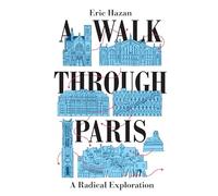 A Walk Through Paris