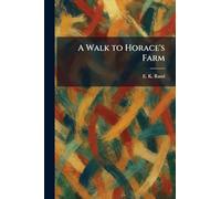 A Walk to Horace's Farm