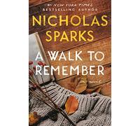 A Walk to Remember
