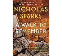 A Walk To Remember