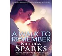 A walk to remember Nicholas Sparks (Auteur)