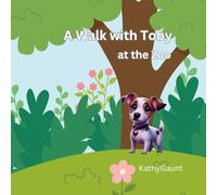 A Walk with Toby: at the Zoo