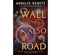 A Wall Is Also A Road - Annalée Newitz - Orbit - ebook (ePub) - Livre