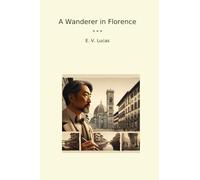 A Wanderer in Florence