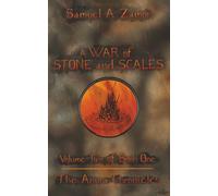 A War of Stone and Scales: Volume 2 of Book 1 of The Anura Chronicles