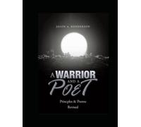 A Warrior and A Poet: Revision