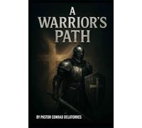 A Warrior's Path
