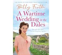 A Wartime Wedding in the Dales