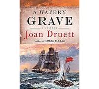 A Watery Grave Joan Druett (Auteur)