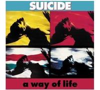 Suicide – A Way of Life – CD – Remasterisé – BMG