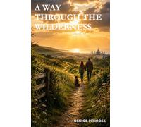 A Way Through The Wilderness