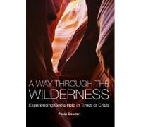 A Way Through The Wilderness