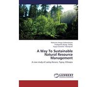 A Way To Sustainable Natural Resource Management