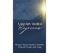 A Weary World Rejoices