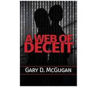 A Web Of Deceit