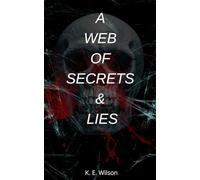 A Web of Secrets & Lies