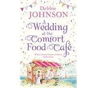 A Wedding at the Comfort Food Café