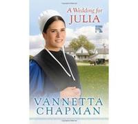 A Wedding for Julia (The Pebble Cr mish Series) - [Version Originale] Chapman Vannetta (Auteur)