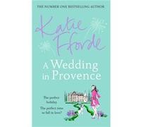 A Wedding in Provence by Katie Fforde Katie Fforde (Auteur)