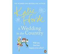 A Wedding in the Country: From the #1 bestselling author of uplifting feel-good fiction