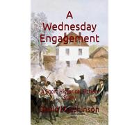 A Wednesday Engagement: A Short Historical Fiction Story