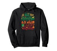 A Wee Bit Irish & A Whole Lot of Trouble St Patrick Day Sweat à Capuche