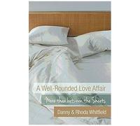 A Well-Rounded Love Affair