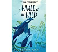 A Whale of the Wild