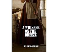 A Whisper On The Breeze