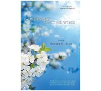 A Whisper On The Wind