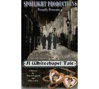 A Whitechapel Tale - A musical by Simon pergande & Mike Lewis (CD)
