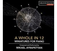 A Whole In 12 Miniatures pour piano CD
