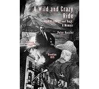 A Wild And Crazy Ride
