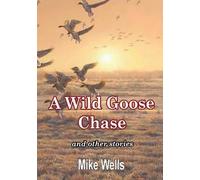 A Wild Goose Chase