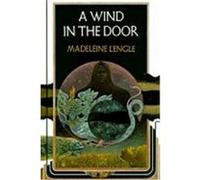 A Wind in the Door Madeleine L'Engle (Auteur)