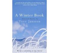A Winter Book by Tove Jansson Jansson, Tove (Auteur)