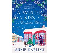 A Winter Kiss on Rochester News Annie Darling