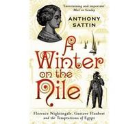 A Winter on the Nile by Anthony Sattin Paperback Book Sattin, Anthony (Auteur)