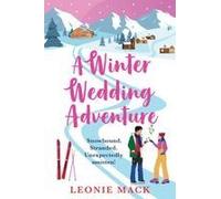 A Winter Wedding Adventure