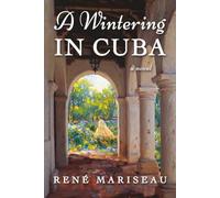 A Wintering in Cuba