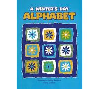 A Winter's Day Alphabet
