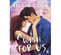 Tillie Cole – A Wish For Us – Roman – Poche
