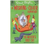 A Wishing-Chair Adventure: The Witch's Lost Cat