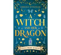 A Witch and Her Dragon: A Cozy Fantasy Shifter Romance