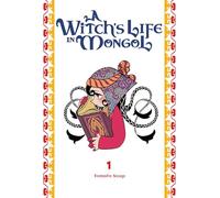 A Witch’s Life in Mongol, Vol. 1