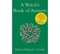 A Witch's Book of Answers Cerelia, Eileen Holland (Auteur)