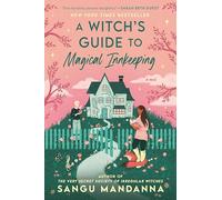 Sangu Mandanna – A Witch's Guide to Magical Innkeeping – Poche