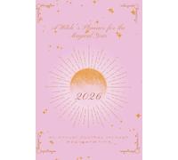 A Witch's Planner for the Magical Year 2026: An Annual Journey through Magic and Time. Rose Quartz Pink