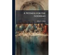 A Witness for the Godhead