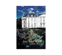 A Wizard's Tale And Other Stories